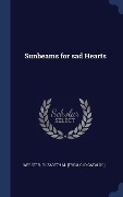Cover-Bild zum Titel 'Sunbeams for sad Hearts' von ''