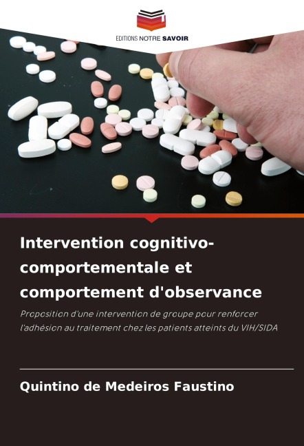 Intervention cognitivo-comportementale et comportement d'observance - Quintino de Medeiros Faustino