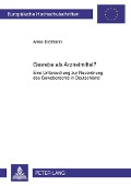 Cover-Bild zum Titel 'Gewebe als Arzneimittel?' von 'Anke Erdmann'