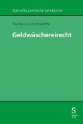 Cover-Bild zum Titel 'Geldwäschereirecht' von 'Thomas Jutzi, Ksenia Wess'