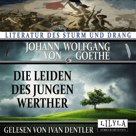 Die Leiden des jungen Werther - Johann Wolfgang von Goethe