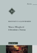 Cover-Bild zum Titel 'Marco Minghetti. Il liberalismo e l'Europa' von 'Raffaella Gherardi'