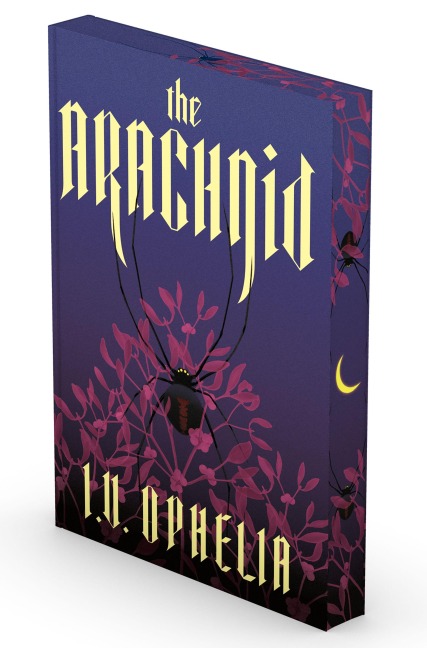 The Arachnid - I. V. Ophelia