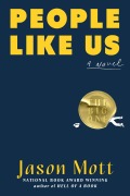 Cover-Bild zum Titel 'People Like Us' von 'Jason Mott'