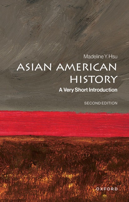 Asian American History - Madeline Y. Hsu