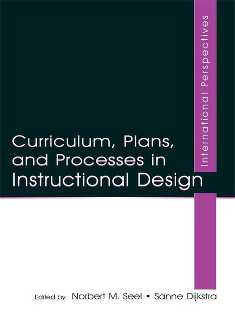 Curriculum, Plans, and Processes in Instructional Design - 