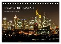 Frankfurt Skyline von Petrus Bodenstaff (Tischkalender 2024 DIN A5 quer), CALVENDO Monatskalender - Petrus Bodenstaff