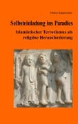 Cover-Bild zum Titel 'Selbsteinladung ins Paradies' von 'Martin Hagenmaier'