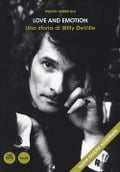 Cover-Bild zum Titel 'Love and emotion. Una storia di Willy DeVille' von 'Mauro Zambellini'