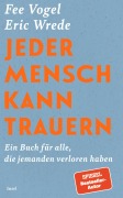 Cover-Bild zum Titel 'Jeder Mensch kann trauern' von 'Eric Wrede, Fee Vogel'