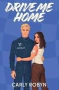 Cover-Bild zum Titel 'Drive Me Home' von 'Carly Robyn'