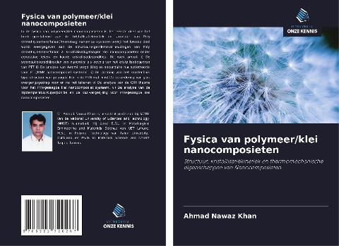 Fysica van polymeer/klei nanocomposieten - Ahmad Nawaz Khan