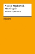 Cover-Bild zum Titel 'Mandragola. Italienisch/Deutsch' von 'Niccolò Machiavelli'