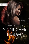 Cover-Bild zum Titel 'Mehr als nur ein sinnlicher Traum?' von 'Tessa Radley'