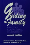 Cover-Bild zum Titel 'Guiding The Family' von 'Bernice Bronia Grunwald, Harold McAbee'