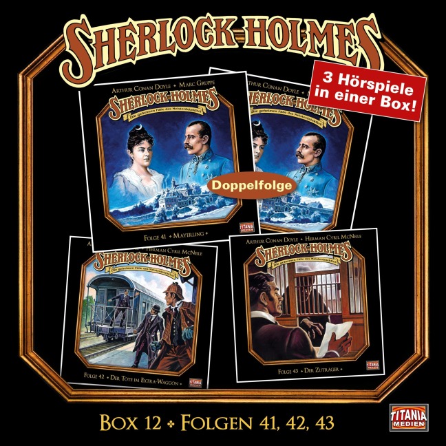 Folgen 41, 42, 43 - Arthur Conan Doyle, Marc Gruppe, Herman Cyril Mcneile