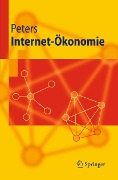 Cover-Bild zum Titel 'Internet-Ökonomie' von 'Ralf Peters'