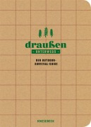 Cover-Bild zum Titel 'Draußen unterwegs - Der Outdoor-Survival-Guide' von 'Gerard Janssen'