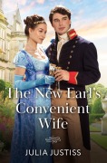 Cover-Bild zum Titel 'The New Earl's Convenient Wife' von 'Julia Justiss'