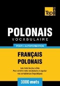 Cover-Bild zum Titel 'Vocabulaire Français-Polonais pour l'autoformation - 3000 mots' von 'Andrey Taranov'