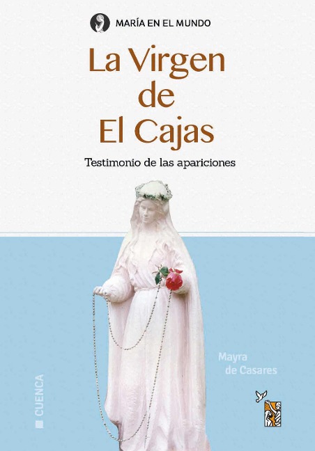 La Virgen del Cajas - Mayra de Casares