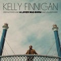 A Lover was Born - Kelly Finnigan