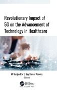 Cover-Bild zum Titel 'Revolutionary Impact of 5g on Advancement of Technology in Healthcare' von ''