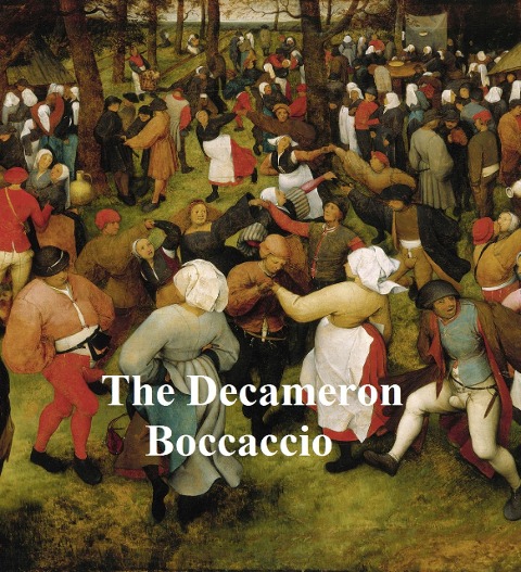 The Decameron - Giovanni Boccaccio