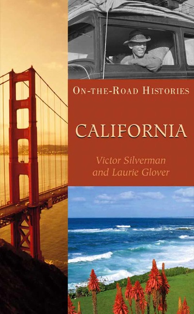 California (on the Road Histories) - Victor Silverman, Laurie Glover