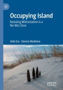 Cover-Bild zum Titel 'Occupying Island' von 'Aide Esu, Simone Maddanu'