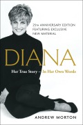 Cover-Bild zum Titel 'Diana: Her True Story--In Her Own Words' von 'Andrew Morton'