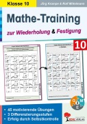 Cover-Bild zum Titel 'Mathe-Training zur Wiederholung und Festigung / Klasse 10' von 'Jörg Krampe, Rolf Mittelmann'