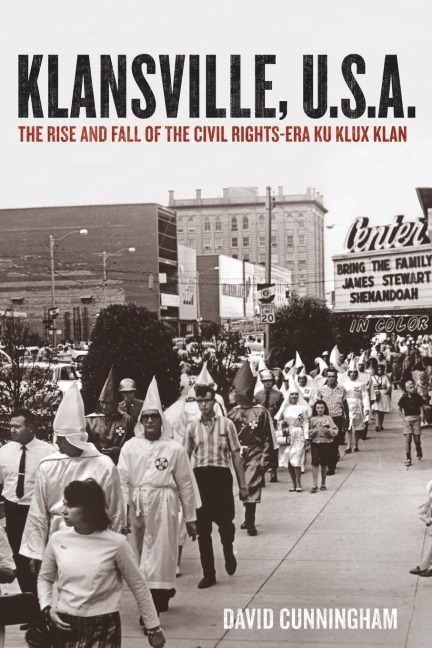 Klansville, U.S.A. - David Cunningham