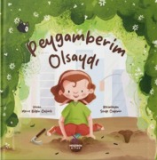 Cover-Bild zum Titel 'Peygamberim Olsaydi' von 'Merve Bilgin Öztürk'