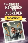 Cover-Bild zum Titel 'Das große Handbuch der Ausreden für Makler' von 'Lena Schwarz'