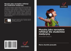 Cover-Bild zum Titel 'Muzyka jako narz¿dzie refleksji dla studentów medycyny' von 'Marco Aurelio Janaudis'