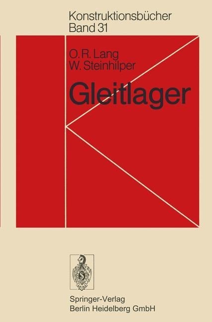 Gleitlager - W. Steinhilper, O. R. Lang