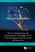 Cover-Bild zum Titel 'The Use of Information and Communication Technologies (ICT) in the Management of the Innovative and Smart City' von ''