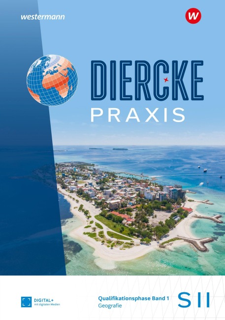 Diercke Praxis SII. Schulbuch Qualifikationsphase 11. Für Berlin und Brandenburg - 