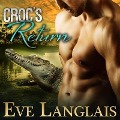 Cover-Bild zum Titel 'Croc's Return' von 'Eve Langlais'