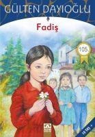 Fadis - Gülten Dayioglu