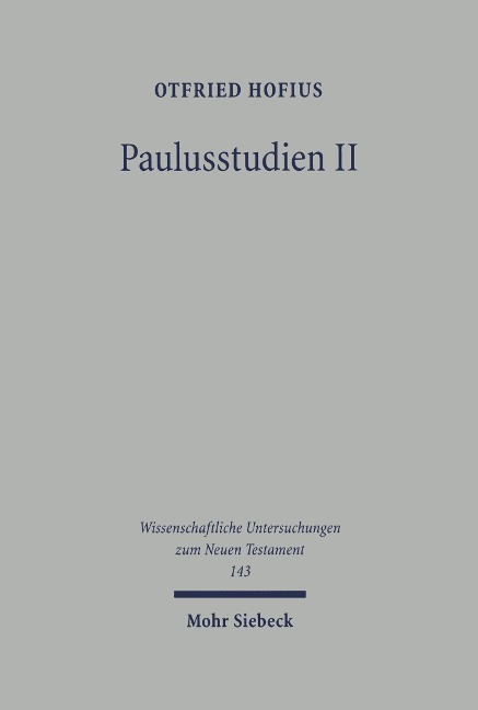 Paulusstudien - Otfried Hofius