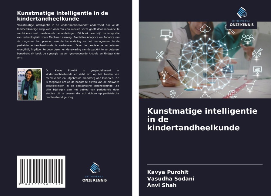 Kunstmatige intelligentie in de kindertandheelkunde - Kavya Purohit, Vasudha Sodani, Anvi Shah