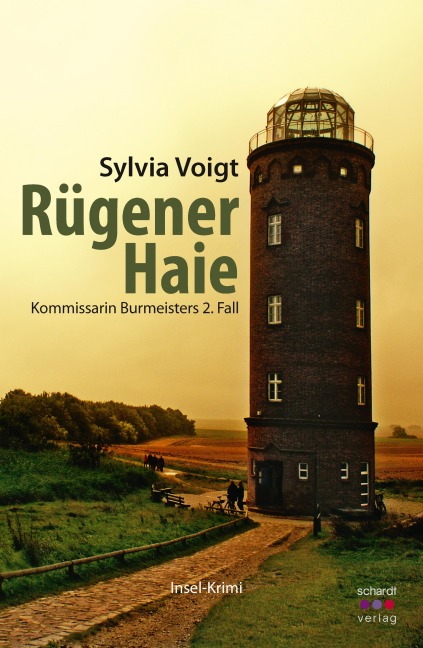 Rügener Haie: Kommissarin Burmeisters zweiter Fall. Insel-Krimi - Sylvia Voigt
