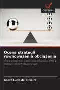 Cover-Bild zum Titel 'Ocena strategii równowa¿enia obci¿¿enia' von 'André Lucio de Oliveira'