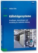Cover-Bild zum Titel 'Kälteträgersysteme' von 'Volkart Otto'