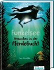  Funkelsee - Versunken in der Pferdebucht