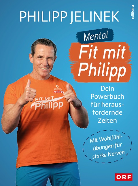 Mental fit mit Philipp - Philipp Jelinek