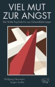 Viel Mut zur Angst - Wolfgang Neumann, Jürgen Lauffer