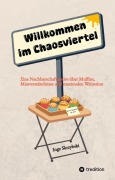 Cover-Bild zum Titel 'Willkommen im Chaosviertel' von 'Inge Skrzybski'